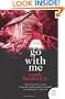 Go with Me: A Novel (P.S.)