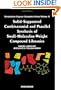 Solid-Supported Combinatorial and Parallel Synthesis of Small-Molecular-Weight Compound Libraries, Volume 17 (Tetrahedron Organic Chemistry)