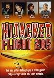 Hijacked: Flight 285
