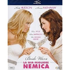 Bride Wars - La Mia Migliore Nemica