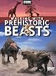 Walking With Prehistoric Beasts
