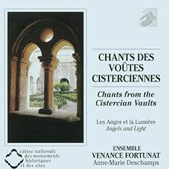 Chants des vo�tes cisterciennes