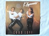 KLYMAXX Good Love UK 7" 45