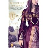 In a Treacherous Court (Kindle Edition)