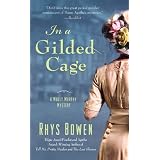 In a Gilded Cage (Molly Murphy Mysteries) ~ Rhys Bowen