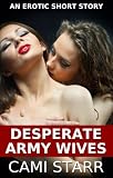 Desperate Army Wives