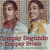 Revue Compay Segundo & Compay Primo  / Los Compadres