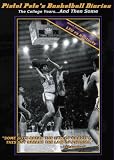  : Pistol Pete's (Maravich) Basketball Diaries