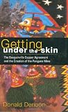 Getting under the Skin: The Bougainville Copper Agreement and the Creation of the Panguna Mine