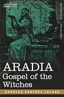 Aradia: Gospel of the Witches