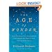 The Age of Wonder: How the Romantic Generation Discovered the Beauty and Terror of Science