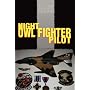 Night Owl Fighter Pilot