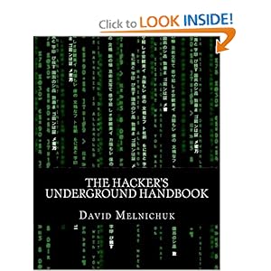 The Hacker's Underground Handbook