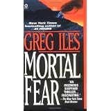 Mortal Fearvon "Greg Iles"