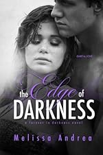 The Edge Of Darkness (Darkness Duet)
