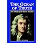 The Ocean Of Truth: The Story Of Sir Isaac Newton