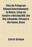 Film de Polygram Filmed Entertainment: La Haine, Coup de Foudre Notting Hill, the Big Lebowski, Sleepers, the Game, Bean-