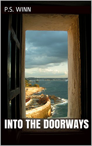 Into The Doorways, by P.S. Winn