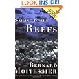 Sailing to the Reefs by Bernard Moitessier and Bernard Moitessier