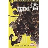 Le ere del tuono. Thordi Matt Fraction