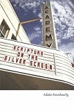 Scripture on the Silver Screen