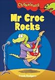 Mr Croc Rocks (Chameleons)-