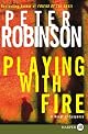 Playing with Fire (Alan Banks Series)
