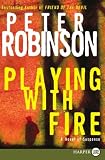 Playing with Fire (Alan Banks Series)