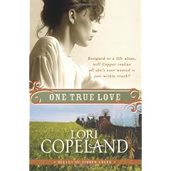 One True Love: Belles Of Timber Creek, Book Three