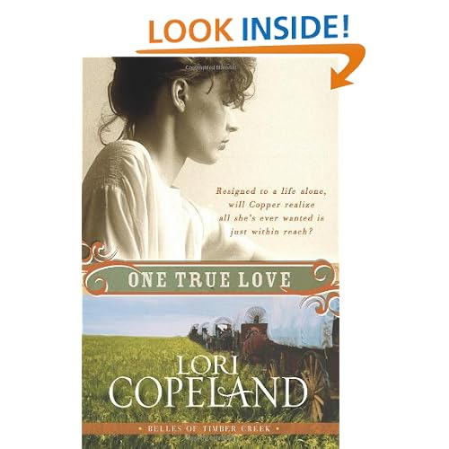 One True Love: Belles of Timber Creek, Book Three