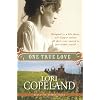 One True Love: Belles of Timber Creek, Book Three