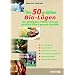 Die 50 gr��ten Bio-L�gen!: Die g�ngigsten Irrt�mer rund um gl�ckliche K�he & gesunde Gesch�fte