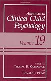 Advances in Clinical Child Psychology: Volume 19