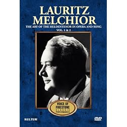 Lauritz Melchior: Vols. 1 & 2: The Art of the Heldentenor in Opera and Song