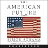 The American Future: A History
