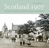 Scotland 1907: The Many Scotlands of Valentine and Sons, Photographers