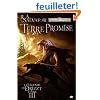 Les royaumes oubli�s, la l�gende de drizzt, tome 3 : Terre promise