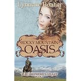 Rocky Mountain Oasis (The Shepherd's Heart)