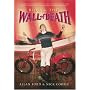 Riding the Wall of Death