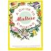 A Guide to Maltese Cooking: 130 Recipes Collected and Tried Out