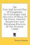 The First And Second Part Of Gangraena: Or A Catalogue And Discovery Of Many Of The Errors, Heresies, Blasphemies And Pernicious Practices Of The Sectaries (1646)