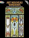 Art Nouveau Windows Stained Glass Coloring Book (Dover Design Stained Glass Coloring Book)