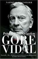 Point to Point Navigation: A Memoir (Vintage)