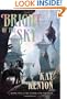 Bright of the Sky (Entire and the Rose, Book 1)