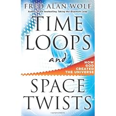 Time Loops and Space Twists: How God Created the Universe