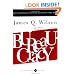 Bureaucracy: What Government Agencies Do And Why They Do It (Basic Books Classics)
