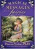 Magical Messages from the Fairies Oracle Cards: A 44-Card Deck and Guidebook