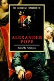 The Cambridge Companion to Alexander Pope (Cambridge Companions to Literature)