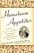 Hometown Appetites: The Story of Clementine Paddleford, the Forgotten Food Writer Who Chronicled How America Ate