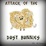 Attack of the Dust Bunnies

Amazon.Com Rank: # 5,307,819

Click here to learn more or buy it now!